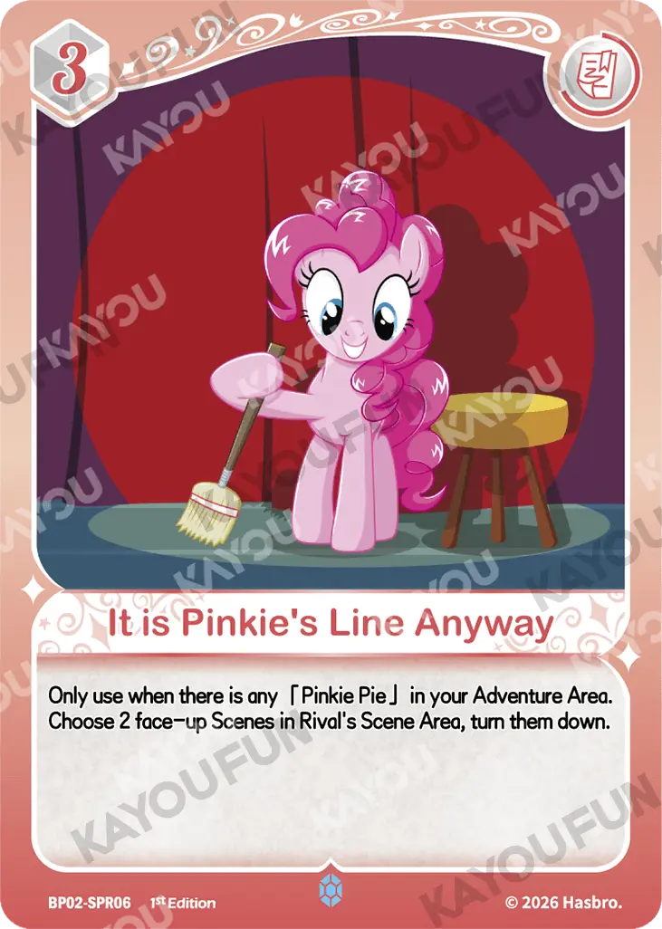 Kartu Kayou My Little Pony - It is Pinkie's Line Anyway (SPR)