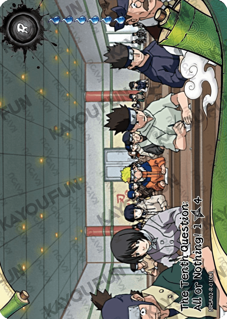 Kartu Kayou Naruto - The Tenth Question: All or Nothing! 1 (R)