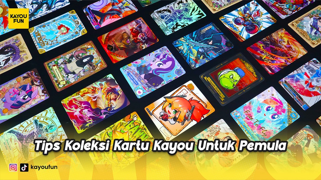Tips Koleksi Kartu Kayou Untuk Pemula