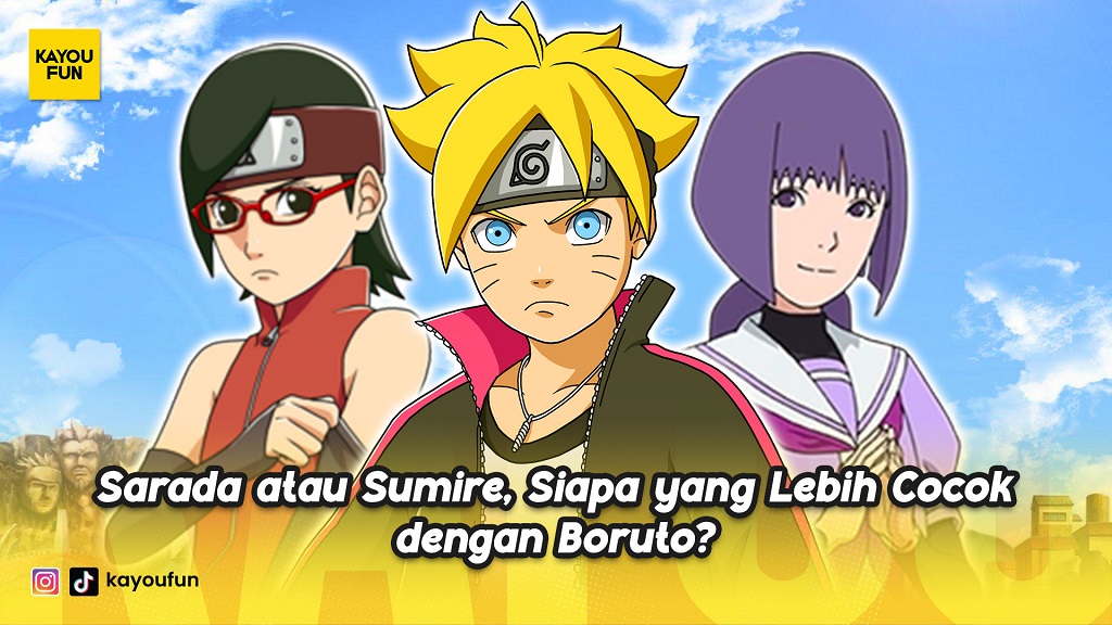 Sarada atau Sumire, Siapa yang Lebih Cocok dengan Boruto?
