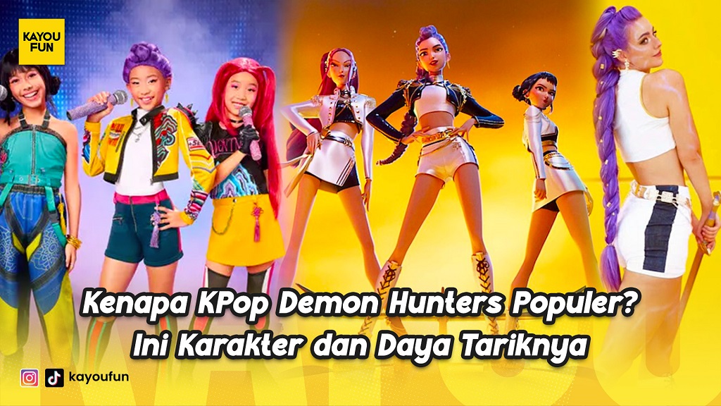 Kenapa KPop Demon Hunters Populer? Ini Karakter dan Daya Tariknya