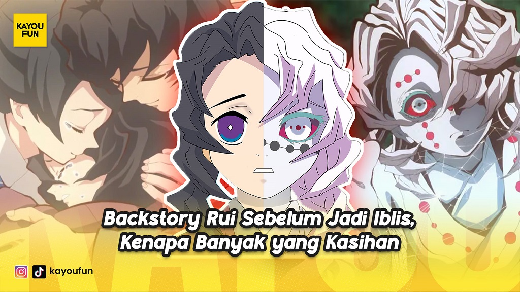 Backstory Rui Sebelum Jadi Iblis, Kenapa Banyak yang Kasihan