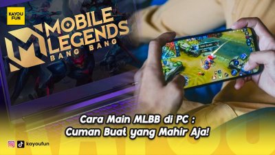 Cara Main MLBB di PC : Cuman Buat yang Mahir Aja!