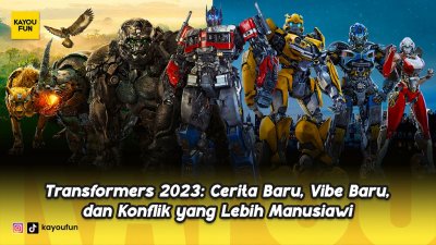 Transformers 2023: Cerita Baru, Vibe Baru, dan Konflik yang Lebih Manusiawi
